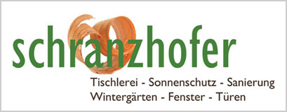 TISCHLEREI SCHRANZHOFER Tischler Fenster Türen Wintergärten Sonnenschutz Innenausbau Küchen Tirol